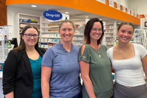 From left to right: Pharmacist Stephanie Tylosky, Owner Michelle Gray, and Pharmacy Assistants Candice Madill and Leah Gray.